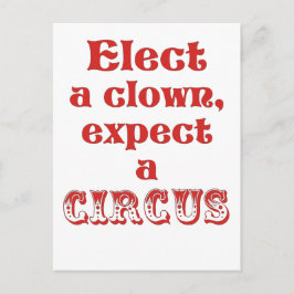 Wähle einen Clown, erwarte einen Zirkus! Fun Anti  Postkarte