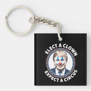 Wähle einen Clown, erwarte einen Zirkus lustige Po Schlüsselanhänger