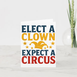 Wähle einen Clown, erwarte einen Zirkusspaß Karte