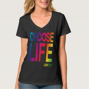 Wähle ewiges Leben John Christen T-Shirt