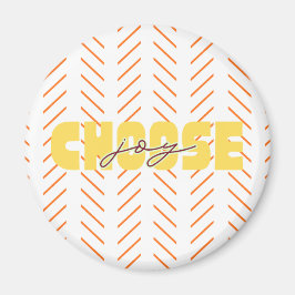 Wähle Freuden-Kühlschrankmagnet Magnet