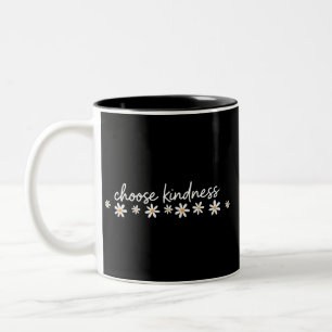 Wähle Freundlichkeit Inspirierender Motivierender  Zweifarbige Tasse
