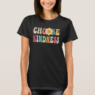 Wähle Freundlichkeit Retro Groovy Gänseblümchen Se T-Shirt