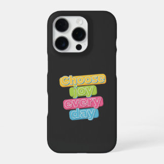 Wähle jeden Tag Freude! iPhone 16 Pro Hülle