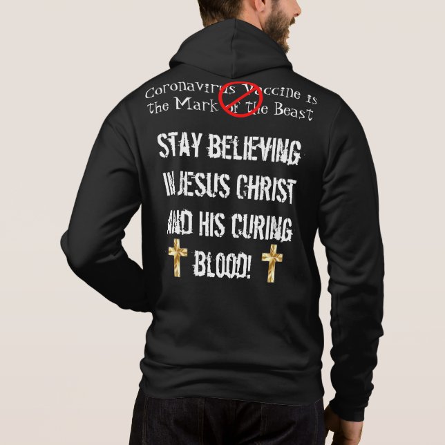 Wähle Jesus Christus!  WÄHLEN SIE KEINE IMPFSTOFFE Hoodie (Rückseite)
