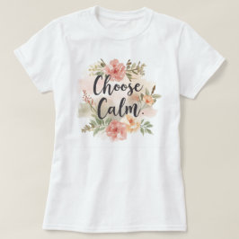 Wähle ruhige, mindfulness-inspirierte Blumen T-Shirt