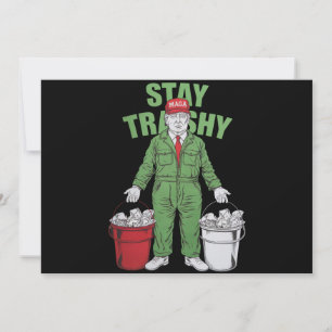 Wähle Trump Müllmann Bleib Schmutzig 2024 Wahl  Einladung