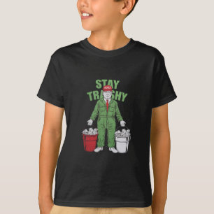 Wähle Trump Müllmann Bleib Schmutzig 2024 Wahl  T-Shirt