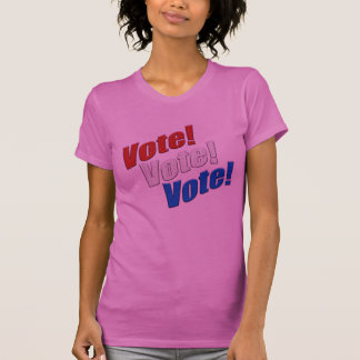 Wähle! Wähle! Wähle! patriotisches rot weiß & blau T-Shirt