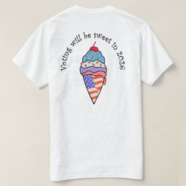 Wählen ist so lecker  T-Shirt (Design Rückseite)