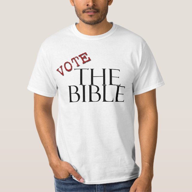 WÄHLEN Sie die Bibel T-Shirt (Vorderseite)