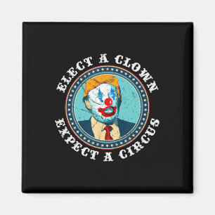 Wählen Sie einen Clown erwarten einen Circus T Ant Magnet