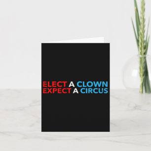 Wählen Sie einen Clown erwarten einen Circus T Shi Karte