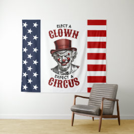 Wählen Sie einen Clown, erwarten Sie einen Zirkus, Wandteppich