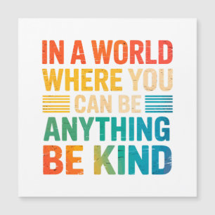 Wählen Sie Freundness - Inspirational Magnetkarte