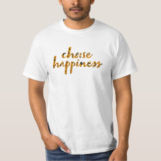 Wählen Sie Glück #8 T-Shirt