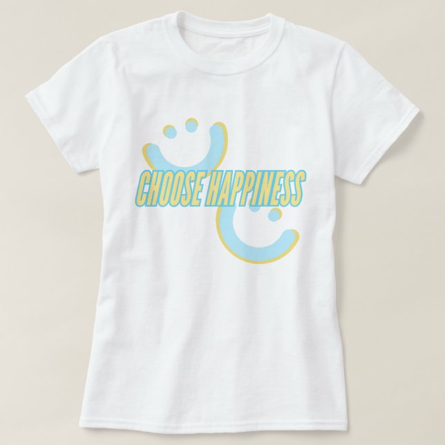 Wählen Sie Glück | Fozos T-Shirt (Design vorne)