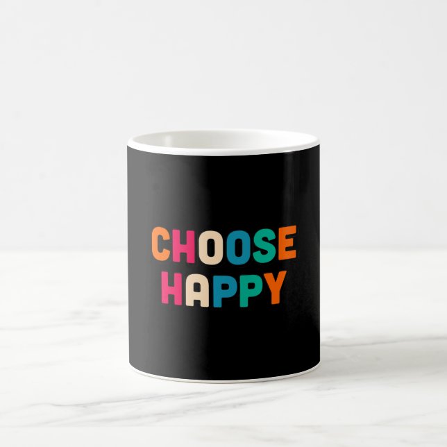 Wählen Sie glücklich Kaffeetasse (Mittel)