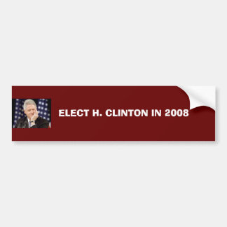 WÄHLEN SIE H. CLINTON IN 2008 AUTOAUFKLEBER