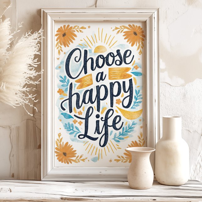 Wählen Sie Happy Floral Sunshine Art Print Poster (Von Creator hochgeladen)