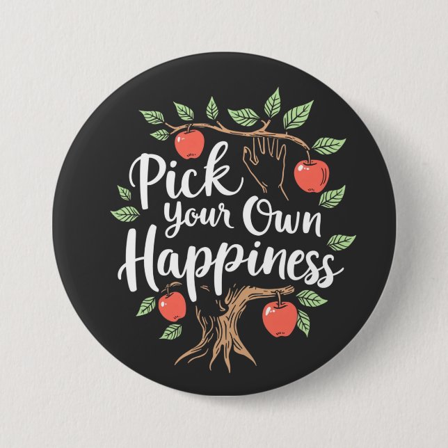 Wählen Sie Ihr eigenes Glück Apple Picking Saison  Button (Vorderseite)