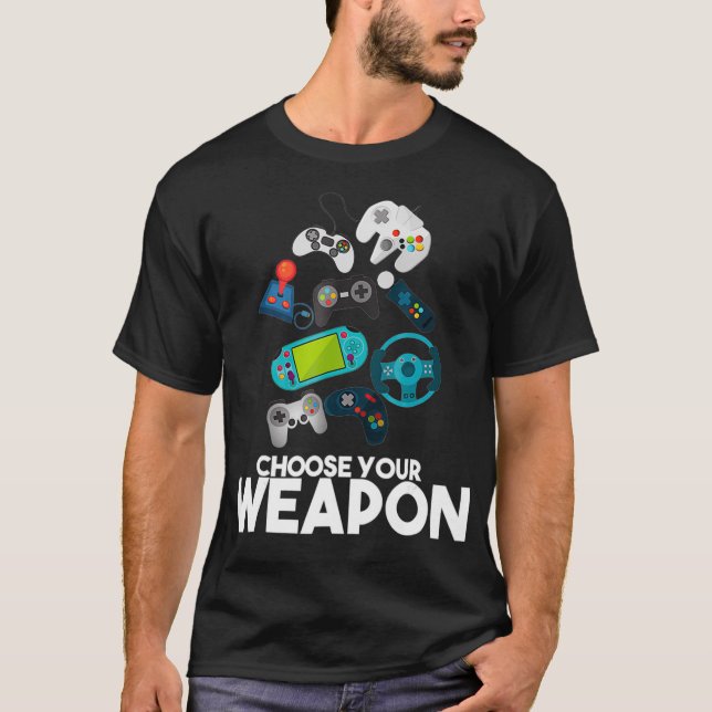 Wählen Sie Ihr Weapon Gaming T Shirt Geschenk (Vorderseite)