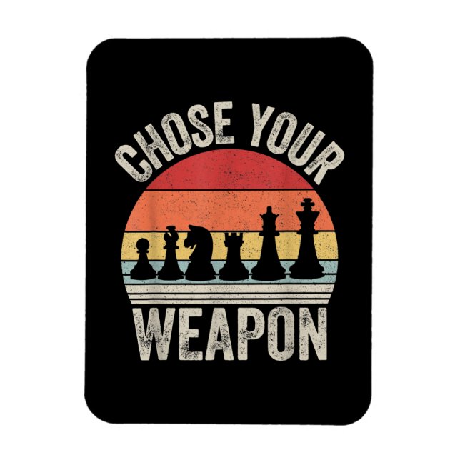 Wählen Sie Ihre Weapon Funny Schach Stücke Magnet (Vertikal)