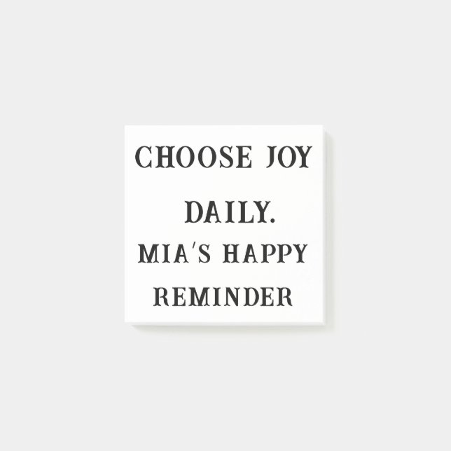 Wählen Sie Joy Daily - Custom Positive Sticky Note Post-it Klebezettel (Vorderseite)