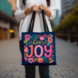 Wählen Sie Joy Floral Tote Bag, Inspiration Zitat