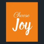 Wählen Sie Joy Girly Pastel Orange und White Moder Poster<br><div class="desc">Girly trendige motivierend und inspirierende Zitat Poster in Orange und Weiß. Sie haben den Power zu wählen, wie Sie sich gewollt fühlen. Glück und Freude können positive Energie erzeugen, um die Welt zu verändern. Text kann personalisiert werden, um die Bestätigung selbst zu machen, indem Sie auf Text anpassen klicken. Die...</div>