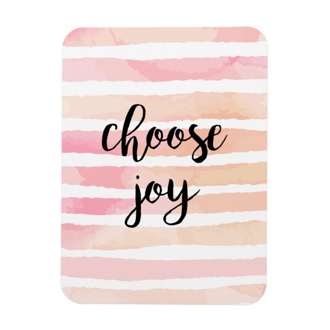 Wählen Sie Joy Inspirational Quote Aquarellfarbe P Magnet (Vertikal)