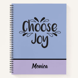 Wählen Sie Joy Quote Spiral Notebook Notizbuch