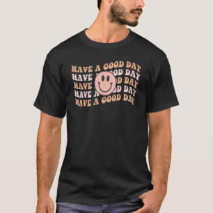Wählen Sie Joyful Rainbow haben einen guten Tag T-Shirt