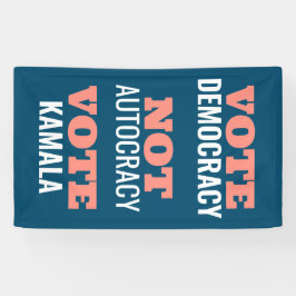 Wählen Sie Kamala nicht Autokratie angepasst Banner