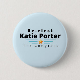 Wählen Sie Katie Porter erneut für den Kongress au Button