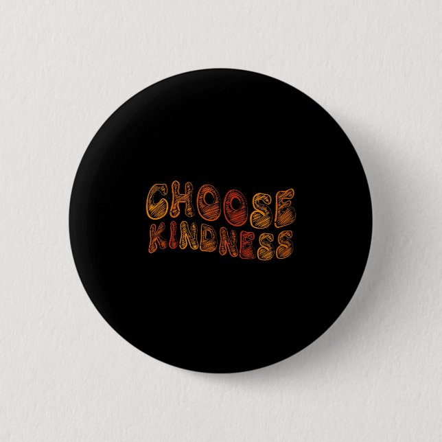 Wählen Sie "Kindness Anti-Mobbing Stopp Mobbing Mo Button (Vorderseite)