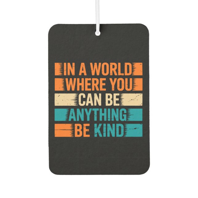 Wählen Sie Kindness - Inspirationstechnische Typog Autolufterfrischer (Vorderseite)