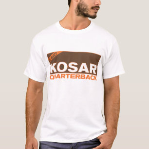 Wählen Sie Kosar für QB wieder T-Shirt
