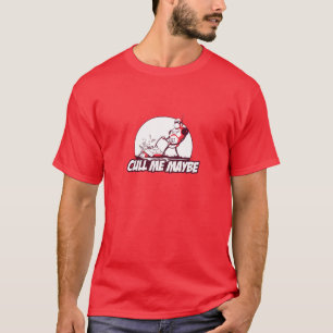 Wählen Sie mich möglicherweise aus T-Shirt