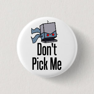 Wählen Sie mich nicht Button aus