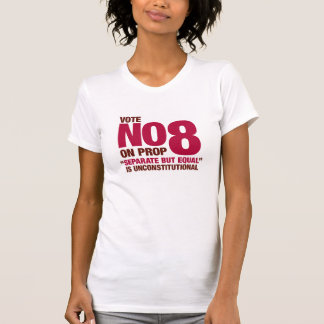 Wählen Sie nein auf Kalifornien-Vorschlag 8 T-Shirt