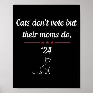 Wählen Sie nicht, aber ihre Mamas entscheiden sich Poster