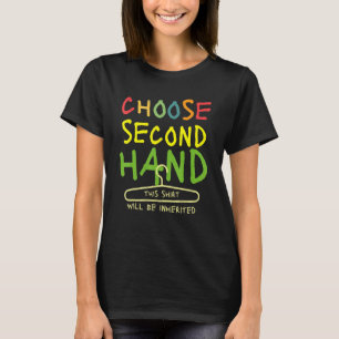 Wählen Sie "Second Hand Gerettet Planet Ecology En T-Shirt