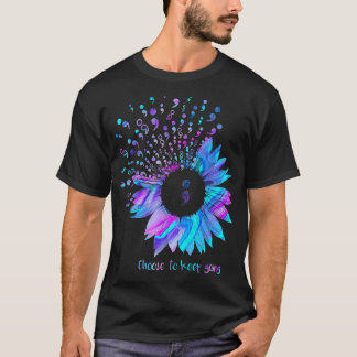 Wählen Sie Selbstmordbewusstsein Behalten Sonnenbl T-Shirt