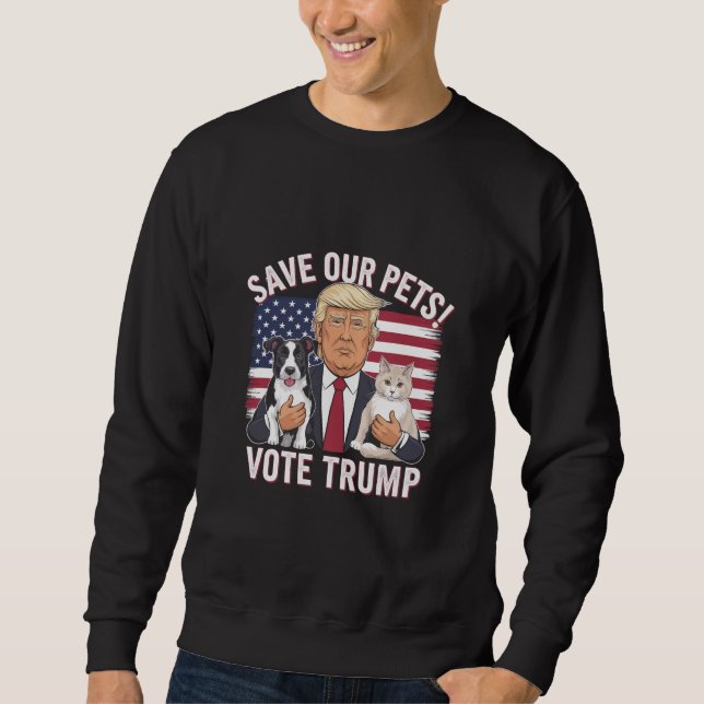 Wählen Sie Trump Rettete unsere Haustiere Katzen H Sweatshirt (Vorderseite)