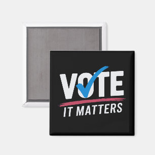 Wählen Sie Wahl 2024 Wähler Demokrat Politik Magnet