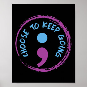 Wählen Sie Zum Behalt von Semicolon Poster