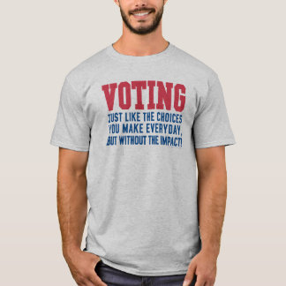 WählenShirt T-Shirt
