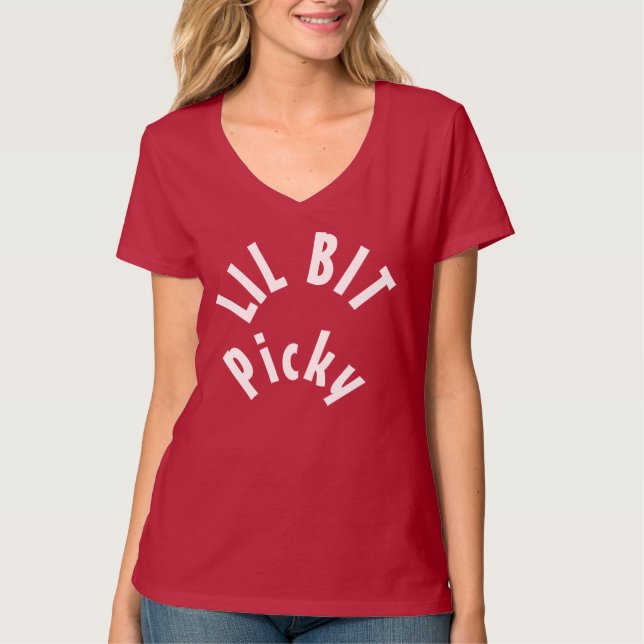 Wählerisch T-Shirt (Vorderseite)