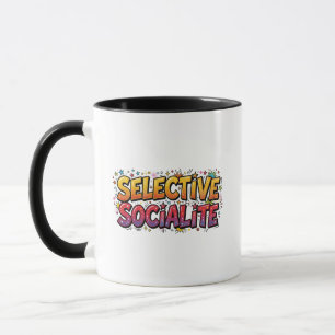 Wählerischer Gesellschaftsmensch Lustiger Introver Tasse